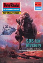 Perry Rhodan 1657: SOS für Mystery