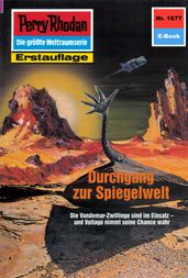 Perry Rhodan 1677: Durchgang zur Spiegelwelt