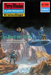 Perry Rhodan 1697: An Bord der STYX