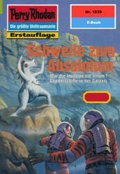 Perry Rhodan 1839: Schwelle zum Absolutum