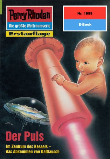 Perry Rhodan 1999: Der Puls - Uwe Anton