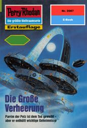 Perry Rhodan 2087: Die große Verheerung