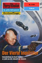 Perry Rhodan 2194: Der Vierte Inquisitor