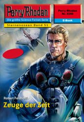 Perry Rhodan 2250: Zeuge der Zeit