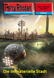 Perry Rhodan 2437: Die immaterielle Stadt