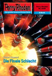 Perry Rhodan 2449: Die Finale Schlacht