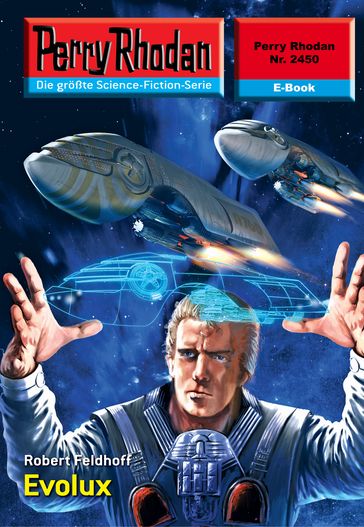 Perry Rhodan 2450: Evolux - Robert Feldhoff