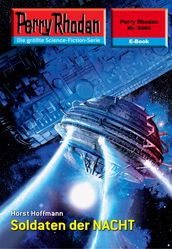 Perry Rhodan 2460: Soldaten der NACHT