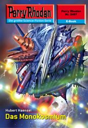 Perry Rhodan 2497: Das Monokosmium