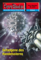 Perry Rhodan 2544: Gefangene des Handelssterns