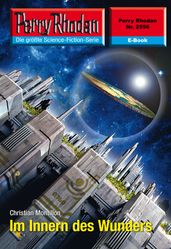 Perry Rhodan 2556: Im Innern des Wunders