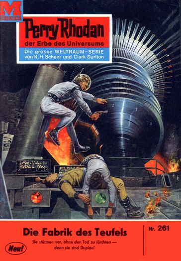 Perry Rhodan 261: Die Fabrik des Teufels - Kurt Mahr