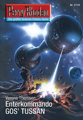 Perry Rhodan 2719: Enterkommando GOS TUSSAN