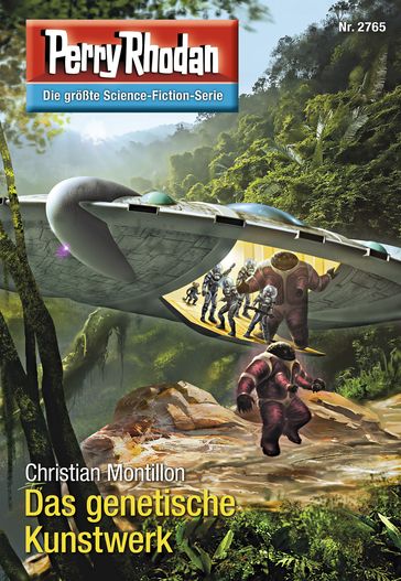 Perry Rhodan 2765: Das genetische Kunstwerk - Christian Montillon