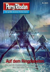 Perry Rhodan 2823: Auf dem Ringplaneten