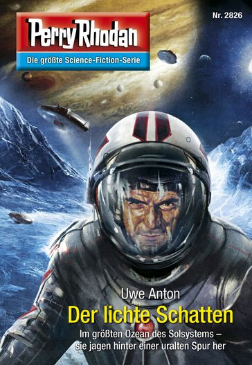 Perry Rhodan 2826: Der lichte Schatten - Uwe Anton