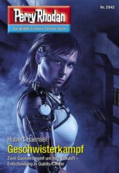 Perry Rhodan 2942: Geschwisterkampf