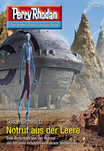 Perry Rhodan 2946: Notruf aus der Leere - Susan Schwartz