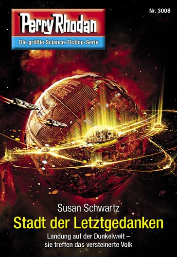 Perry Rhodan 3008: Stadt der Letztgedanken - Susan Schwartz