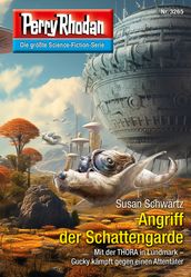 Perry Rhodan 3265: Angriff der Schattengarde