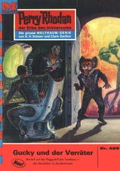 Perry Rhodan 489: Gucky und der Verräter