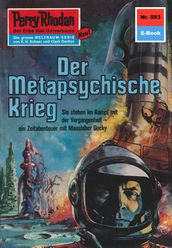 Perry Rhodan 593: Der metaphysische Krieg