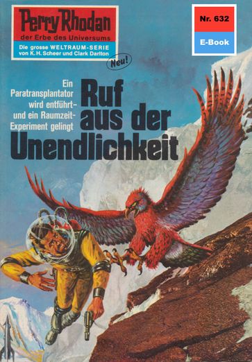 Perry Rhodan 632: Ruf aus der Unendlichkeit - H.G. Francis