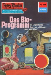 Perry Rhodan 659: Das Bio-Programm