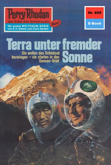 Perry Rhodan 699: Terra unter fremder Sonne - Kurt Mahr