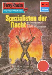 Perry Rhodan 727: Spezialisten der Nacht