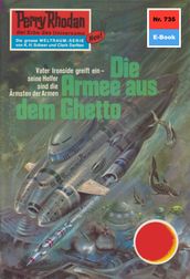 Perry Rhodan 735: Die Armee aus dem Ghetto