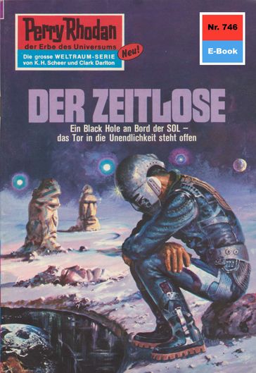 Perry Rhodan 746: Der Zeitlose - William Voltz