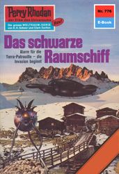 Perry Rhodan 776: Das schwarze Raumschiff