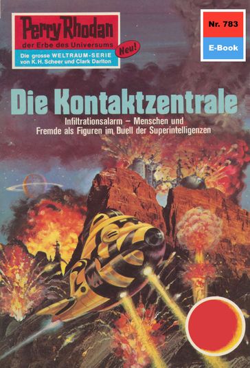 Perry Rhodan 783: Die Kontaktzentrale - H.G. Ewers