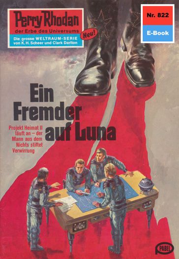 Perry Rhodan 822: Ein Fremder auf Luna - Kurt Mahr