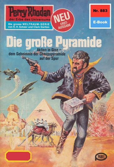 Perry Rhodan 883: Die große Pyramide - Hans Kneifel