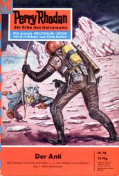 Perry Rhodan 96: Der Anti