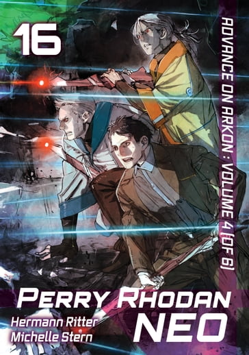 Perry Rhodan NEO: Volume 16 (English Edition) - Hermann Ritter - Michelle Stern