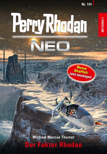 Perry Rhodan Neo 141: Der Faktor Rhodan - Michael Marcus Thurner