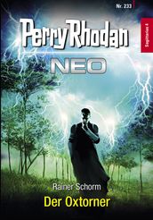 Perry Rhodan Neo 233: Der Oxtorner