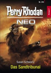 Perry Rhodan Neo 246: Das Sandtribunal