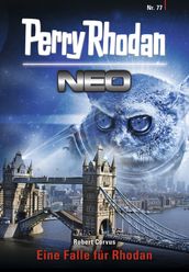 Perry Rhodan Neo 77: Eine Falle für Rhodan