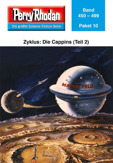 Perry Rhodan-Paket 10: Die Cappins (Teil 2) - Perry Rhodan