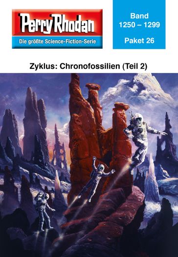 Perry Rhodan-Paket 26: Chronofossilien - Vironauten (Teil 2) - Perry Rhodan