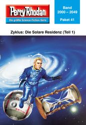 Perry Rhodan-Paket 41: Die Solare Residenz (Teil 1)