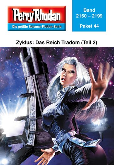 Perry Rhodan-Paket 44: Das Reich Tradom (Teil 2) - Perry Rhodan