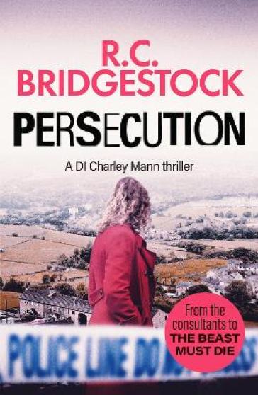 Persecution - R.C. Bridgestock