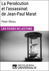 La Persécution et l assassinat de Jean-Paul Marat de Peter Weiss