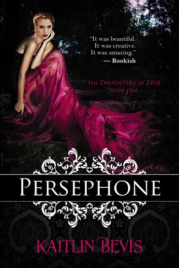 Persephone - Kaitlin Bevis