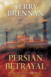 Persian Betrayal